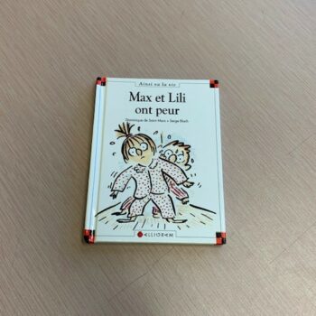 Max et Lili ont peur