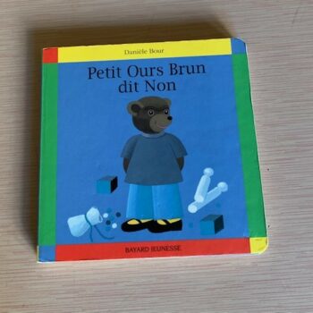 Petit ours Brun dit non