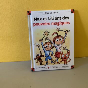 max et lili ont des pouvoirs magiques